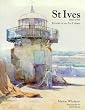 St.Ives, 1893-1993: Portrait of an Art Colony