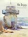 St.Ives, 1893-1993: Portrait of an Art Colony