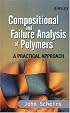 Compositional and Failure Analysis of Polymers: A Practical Approach