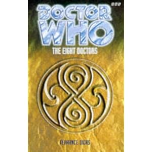 The Eight Doctors - Terrance Dicks