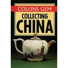 Collins Gem Collecting China (Collins Gems)