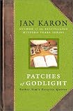 Patches of Godlight: Father Tims Favorite Quotes (Mitford Years)