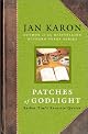 Patches of Godlight: Father Tim's Favorite Quotes (Mitford Years) by Jan Karon