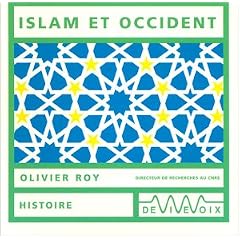 L'islam ou Islam et Occident (CD audio)