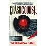 Crashcourse (Ace science fiction)