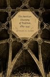 The American Discovery Of Tradition, 1865-1942