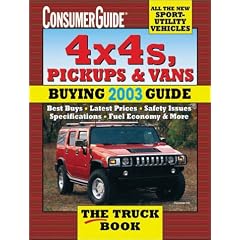 2003 4 x 4's, Pickups & Vans (4x4s, Pickups and Vans: Buying Guide)