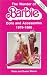 The Wonder of Barbie: Dolls and Accessories 1976-1986