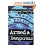 Armed and Dangerous: Memoirs of a Chicago Policewoman (Illinois)