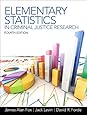 Elementary Statistics in Criminal Justice Research (4th Edition)