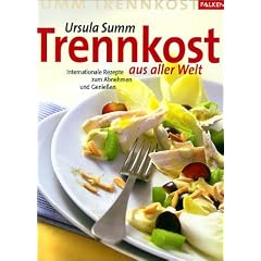 Trennkost aus aller Welt