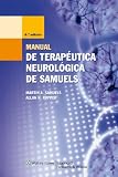 Manual de Terapeutica Neurologica de Samuels (Spanish Edition)