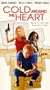 Cold Around the Heart [VHS]