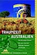 Traumzeit Australien: Mit dem Fahrrad zwischen Outback und Pazifik