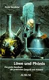 L�we und Ph�nix
