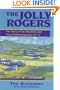 Jolly Rogers: The Story of Tom Blackburn and the Navy Fighting Squadron Vf-17