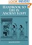 Handbook to Life in Ancient Egypt