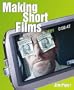 Making Short Films