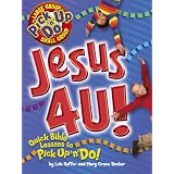 Jesus 4 U! (Pick Up 'n' Do)