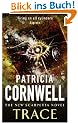 Trace. The New Scarpetta Novel