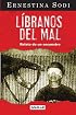 LÃ­Â­branos del mal. Relato de un secuestro