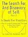 Search : The Search for and Discovery of Self Part II: A Book for Families: A Plea for Giving Fit Parents Back Their Right to Raise Their Children as They See