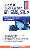 Que faire avec un bac STI, SMS, STL ?