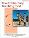 The Preliminary Teaching Test