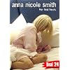 Smith, Anna Nicole - Final 24: Her Final Hours