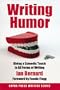 Writing Humor: Giving a Comedic Touch to All Forms of Writing