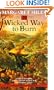 A Wicked Way to Burn