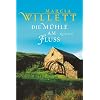 Die M�hle am Fluss: Roman