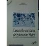 Desarrollo curricular de educacionfisica de Joaquin Rodriguez Rico