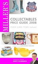 Miller's Collectables Price Guide 2008 2008 (Miller's Price Guides)
