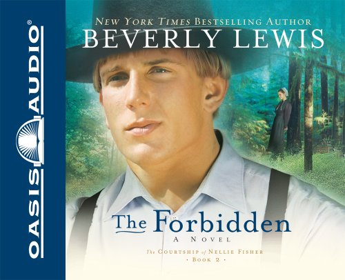 The Forbidden (The Courtship of Nellie Fisher, Book 2)