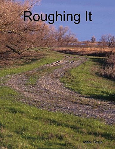 roughing it illustrated