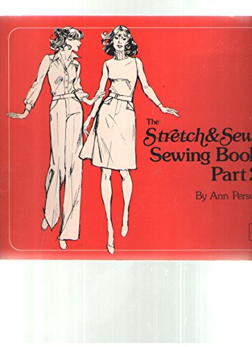 The Stretch and Sew Sewing Book Part 2