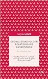 Global stakeholder relationships governance : an infrastructure