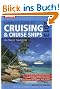 Berlitz: Complete Guide to Cruising and Cruise Ships 2013 (Berlitz Cruise Guide)