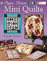 Paper-pieced Mini Quilts (That Patchwork Place)