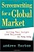 Screenwriting for a Global Market: Selling Your Scripts from Hollywood to Hong Kong