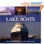 Lake Boats: The Enduring Vessels of the Great Lakes