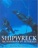 Shipwreck Archaeology in Australia
