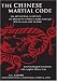 Search : The Chinese Martial Code: The Art of War of Sun Tzu, The Precepts of War by Sima Rangju, Wu Zi on the Art of War (Bilingual Edition)
