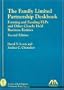 The Family Limited Partnership Deskbook: Forming and Funding FLPs and Other Closely Held Business Entities (Family Limited Partnership Deskbook: Forming & Funding Flps & Other)