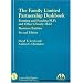 The Family Limited Partnership Deskbook: Forming and Funding FLPs and Other Closely Held Business Entities (Family Limited Partnership Deskbook: Forming & Funding Flps & Other)