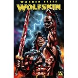 Wolfskin, Vol. 1 ~ Warren Ellis