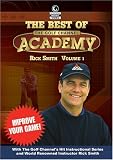 Golf Channel - Best of Academy: Rick Smith Vol. 1