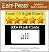 Level 1-5 Sight Words: 300+ Flash Cards (5 Books In One) (Easy-Peasy Reading & Flash Card Series)