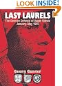 Last Laurels: The German Defence of Upper Silesia, January-May 1945
